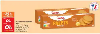 Netto PALETS BRETONS PUR BEURRE NETTO offre