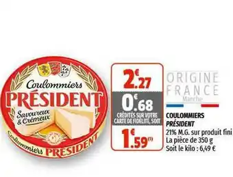 Coccimarket Coulommiers Président offre