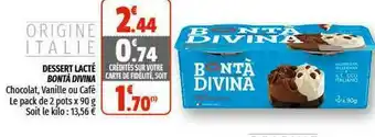 Coccimarket Dessert Lacté Bontà Divina offre