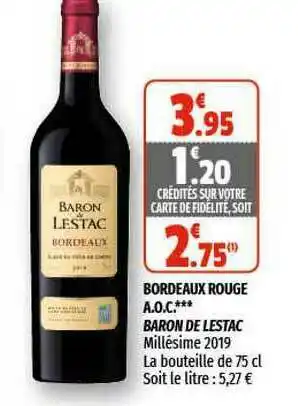 Coccinelle Express Bordeaux Rouge A.o.c. *** Baron De Lestac offre