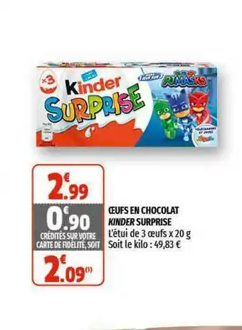 Coccinelle Supermarché Oeufs En Chocolat Kinder Surprise offre