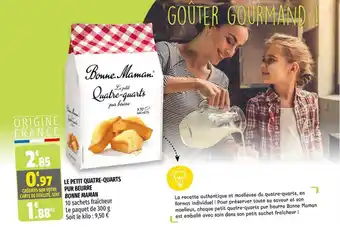 Coccinelle Supermarché Le Petit Quatre-quarts Pur Beurre Bonne Maman offre