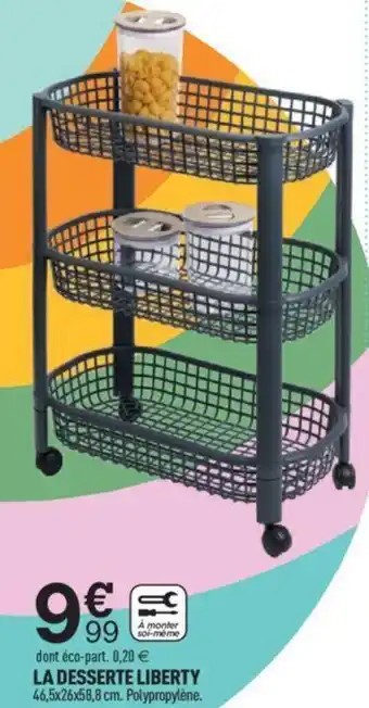 Centrakor LA DESSERTE LIBERTY 46,5x26x58,8 cm. offre