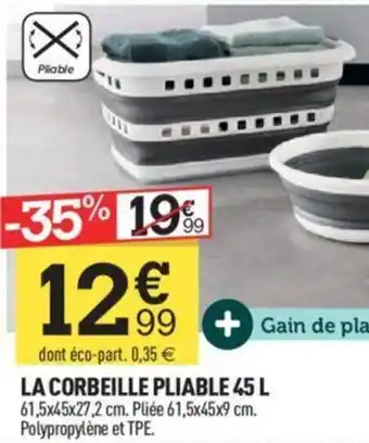 Centrakor LA CORBEILLE PLIABLE 45 L 61,5x45x27,2 cm. Pliée 61,5x45x9 cm. Polypropylène et TPE. offre