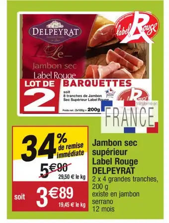 Migros Jambon sec supérieur label rouge delpeyrat offre