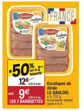 Escalopes de dinde le gaulois
