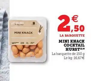 Hyper U Mini Knack Cocktail Hurst offre