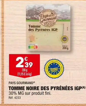ALDI Pays gourmand tomme noire des pyrénées igp offre