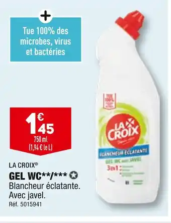 ALDI La croix gel wc offre