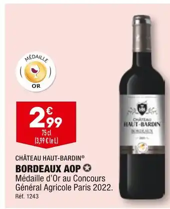 ALDI Château haut-bardin bordeaux aop offre