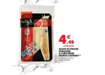 Hyper U Filets De Truite Fumaison à L'ancienne Frangil Gourmet offre