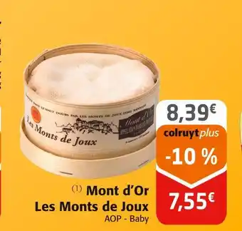 Colruyt Les monts de joux mont d’or offre