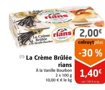 Colruyt Rians la crème brûlée offre