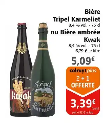Colruyt Karmeliet / kwak bière tripel offre