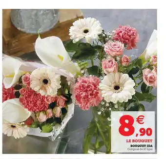 Super U Bouquet Ida offre