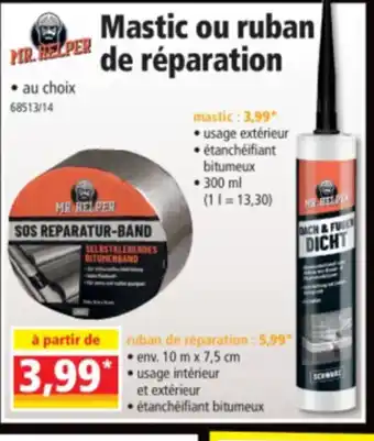 Norma Mastic ou ruban de réparation offre