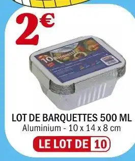 La Foir'Fouille Lot de barquettes 500 ml offre
