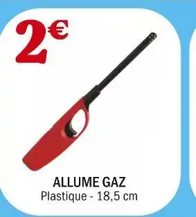 La Foir'Fouille Allume gaz offre