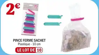 La Foir'Fouille Pince ferme sachet offre