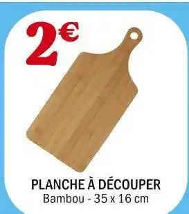 La Foir'Fouille Planche à découper offre