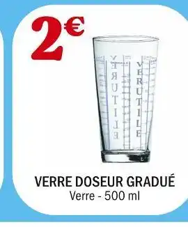 La Foir'Fouille Verre doseur gradué offre