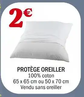La Foir'Fouille Protège oreiller offre
