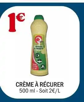 La Foir'Fouille Crème à récurer offre