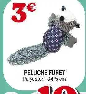 La Foir'Fouille Peluche furet offre