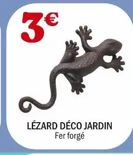 La Foir'Fouille Lézard déco jardin offre