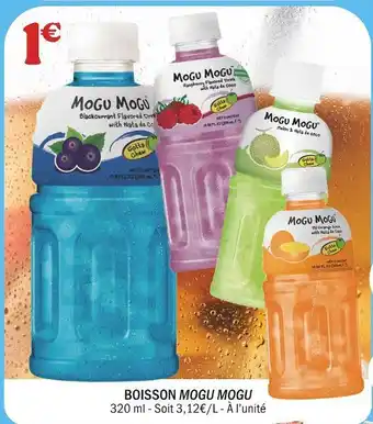 La Foir'Fouille Boisson mogu mogu offre