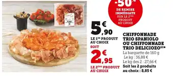 Super U Chiffonnade trio spaniolo ou chiffonnade trio deliciozo offre
