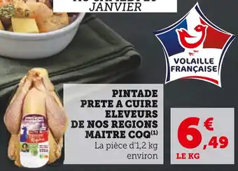 Super U Maitre coq pintade prete a cuire eleveurs de nos regions offre