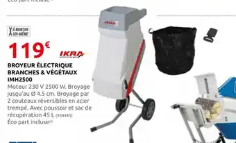 Rural Master BROYEUR ÉLECTRIQUE BRANCHES & VÉGÉTAUX IMH2500 offre