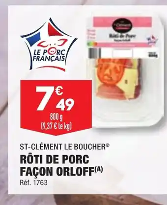 ALDI RÔTI DE PORC FAÇON ORLOFF(A) offre