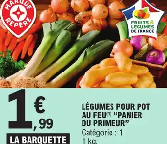 E.Leclerc Express LÉGUMES POUR POT AU FEU PANIER DU PRIMEUR offre