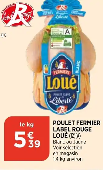 Bi1 Poulet Fermier Label Rouge offre