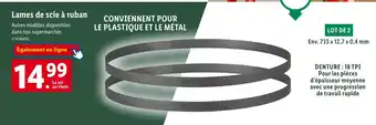 Lidl Lames de scie à ruban offre