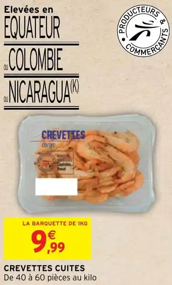 Intermarché CREVETTES CUITES offre