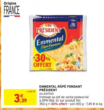 Intermarché EMMENTAL RÂPÉ FONDANT PRÉSIDENT offre