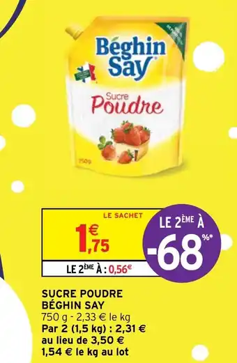 Intermarché SUCRE POUDRE BÉGHIN SAY offre