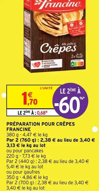 Intermarché PRÉPARATION POUR CRÊPES FRANCINE offre