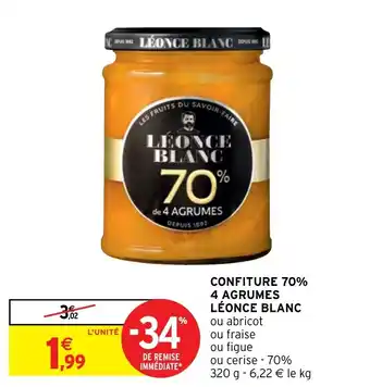 Intermarché CONFITURE 70% 4 AGRUMES LÉONCE BLANC offre