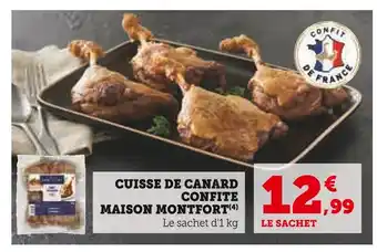 Super U Maison montfort cuisse de canard confite offre