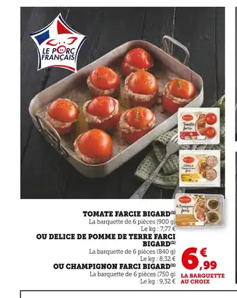 Super U Bigard tomate farcie offre