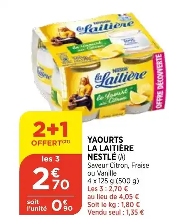 Bi1 Yaourts La Laitière Nestlé offre