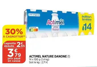 Bi1 Actimel Nature Danone offre