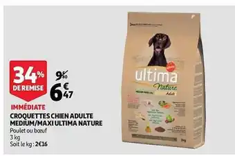 Auchan Croquettes Chien Adulte Medium - Maxi Ultima Nature offre