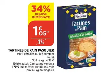 Bi1 Tartines de Pain Pasquier offre