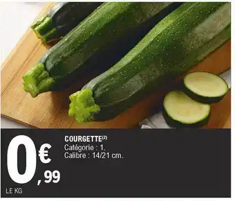 E.Leclerc Courgette offre