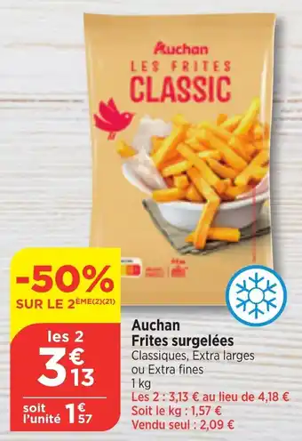Maximarché Auchan Frites surgelées offre